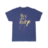 Thumbnail for This is how I roll T SHIRT THE AV8R