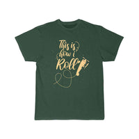 Thumbnail for This is how I roll T SHIRT THE AV8R