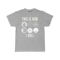 Thumbnail for This is how we roll T SHIRT THE AV8R