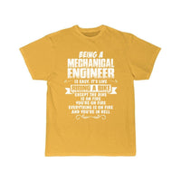 Thumbnail for Being A Mechanical Engineer.. T-Shirt THE AV8R