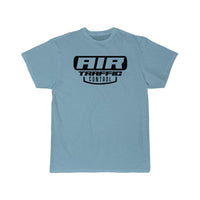 Thumbnail for I am an air traffic controller Flight ATC Control T-SHIRT THE AV8R