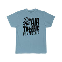 Thumbnail for I am an air traffic controller Control ATC Flight T-SHIRT THE AV8R