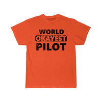 Thumbnail for Funny Pilot Pilots world okayest Pilot T-SHIRT THE AV8R