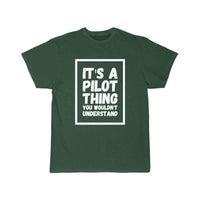 Thumbnail for Pilot - It's a pilot thing you wouldn't understa T-SHIRT THE AV8R