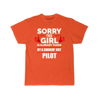 Thumbnail for Sorry Girl Already taken by hot Pilot T-SHIRT THE AV8R