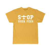 Thumbnail for Stop User Fees T SHIRT THE AV8R