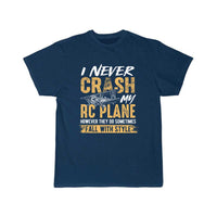 Thumbnail for I never crash my RC plane hobby flying T-SHIRT THE AV8R
