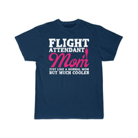 Thumbnail for Flight Attendant Mom Mother Air Hostess T-SHIRT THE AV8R