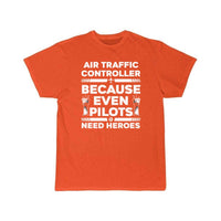 Thumbnail for AIR TRAFFIC CONTROLLER NEED A HERO ATC FLIGHT T - SHIRT - PILOTSX