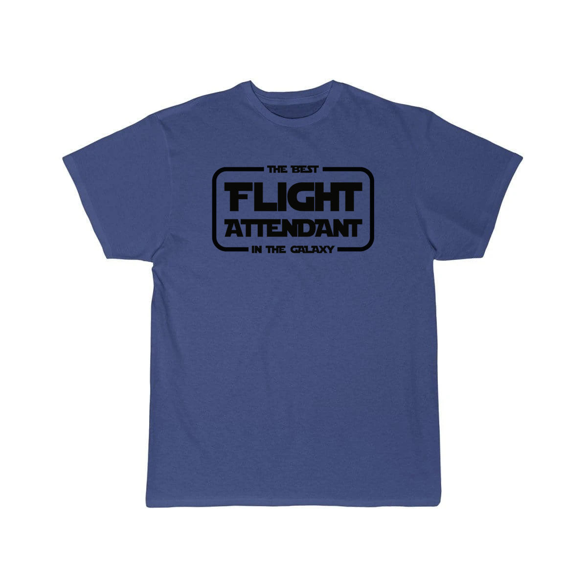 Best Flight Attendant in the galaxy Cabin Crew Job T-SHIRT THE AV8R