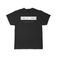 Thumbnail for Cabin Crew Undercover T-SHIRT THE AV8R