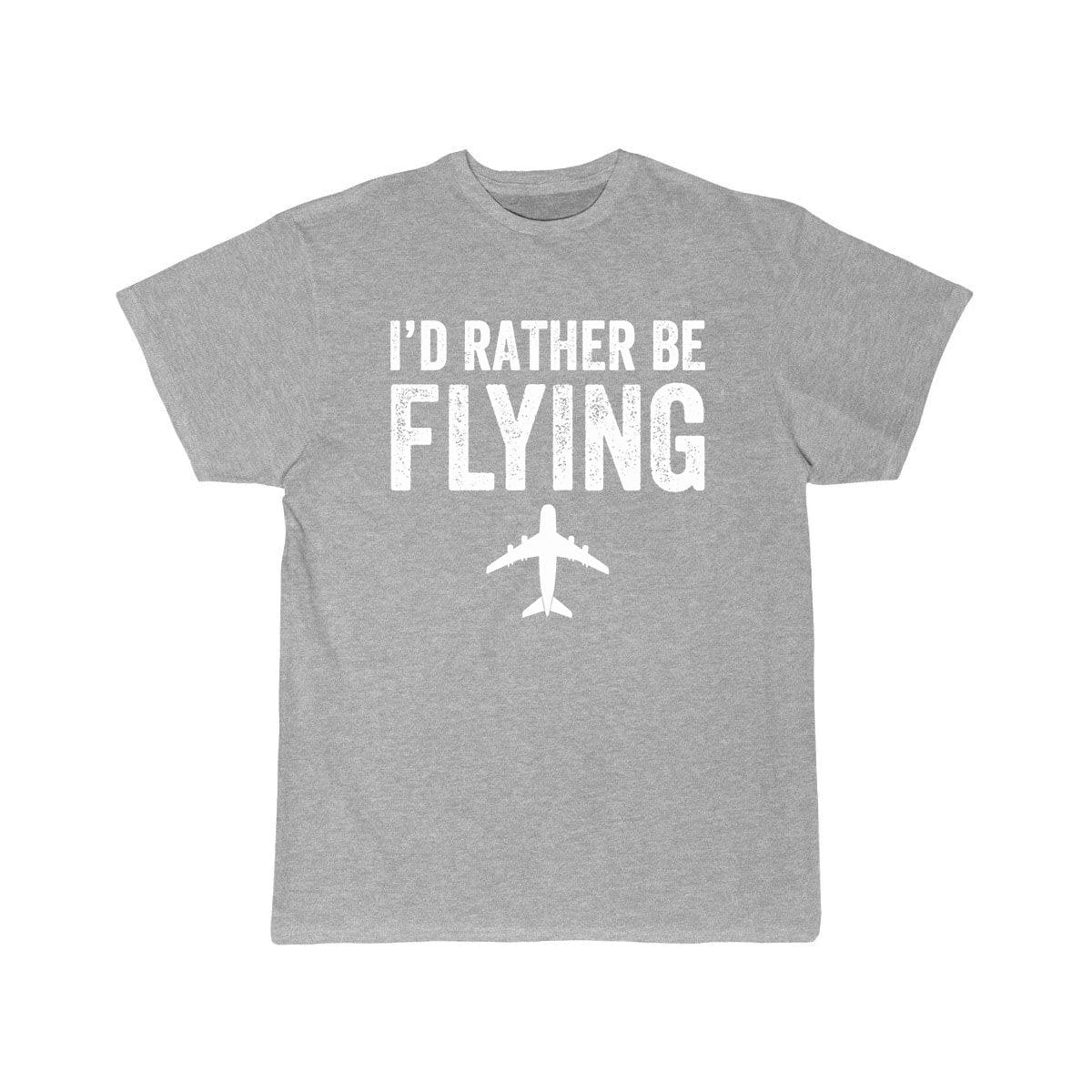 I'D RATHER BE FLYING ESSENTIAL T-SHIRT THE AV8R