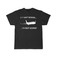 Thumbnail for IF IT AIN'T B---I'M NOT GOING T SHIRT THE AV8R