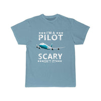 Thumbnail for I'M A PILOT  SCARY ISN'T IT T SHIRT THE AV8R
