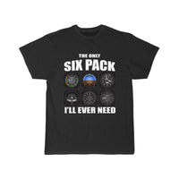Thumbnail for THE ONLY SIX PACK I'LL EVER NEED T SHIRT THE AV8R