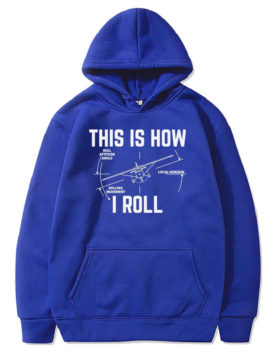 THIS IS HOW I ROLL PULLOVER THE AV8R