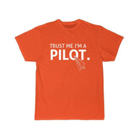 Thumbnail for TRUST ME I'M A PILOT  T SHIRT THE AV8R